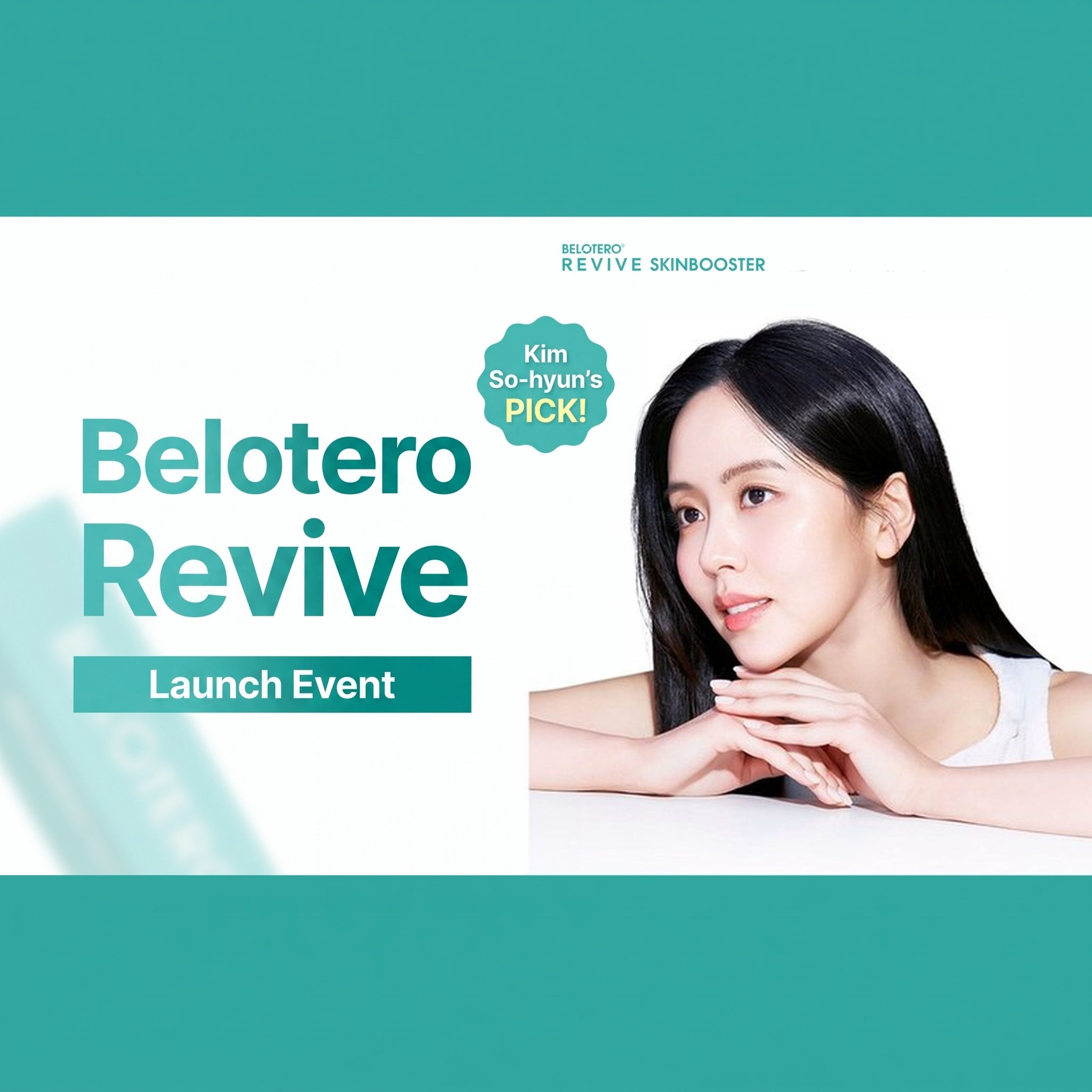 Belotero Revive Launch Event — Kim So-hyun's PICK! Belotero Revive Skin Booster