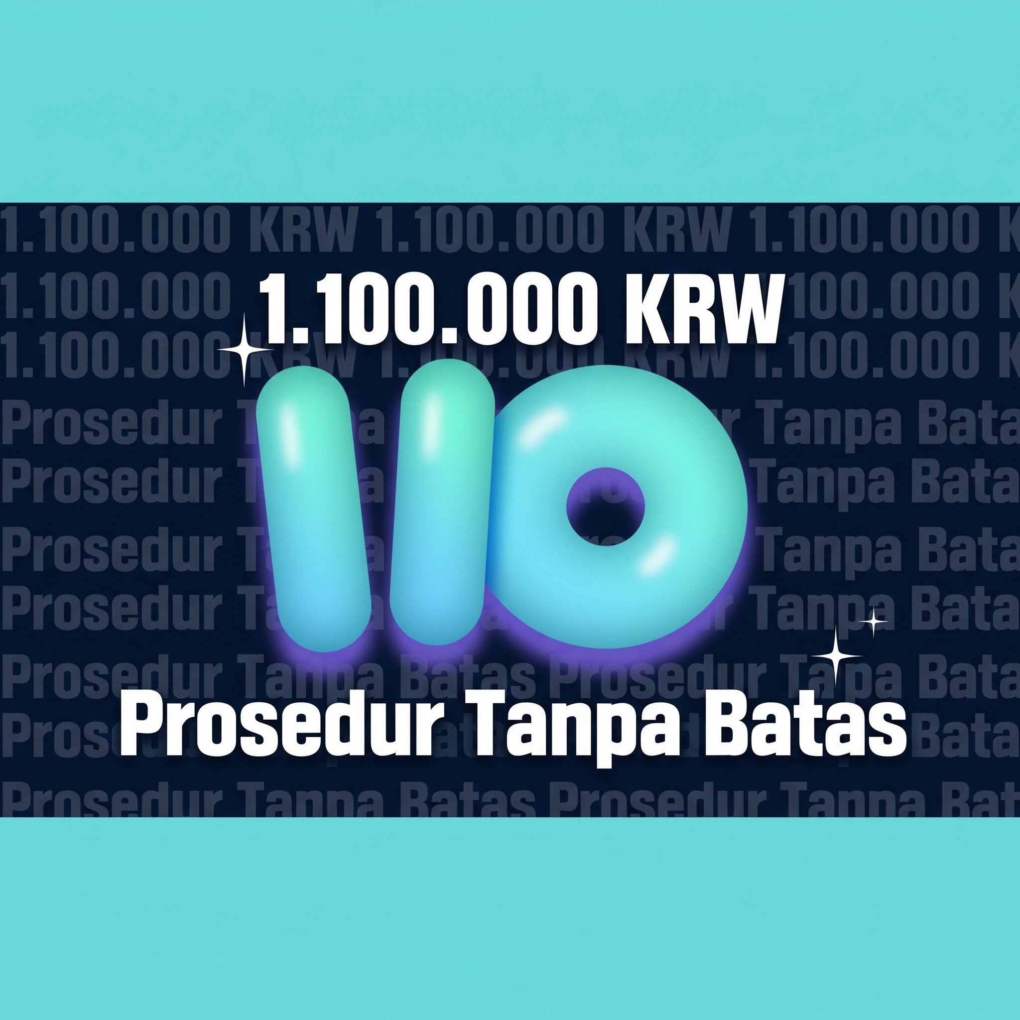 Prosedur Tanpa Batas 1,100,000 KRW — Ada prosedur tanpa batas hanya dengan 1,100,000 KRW?